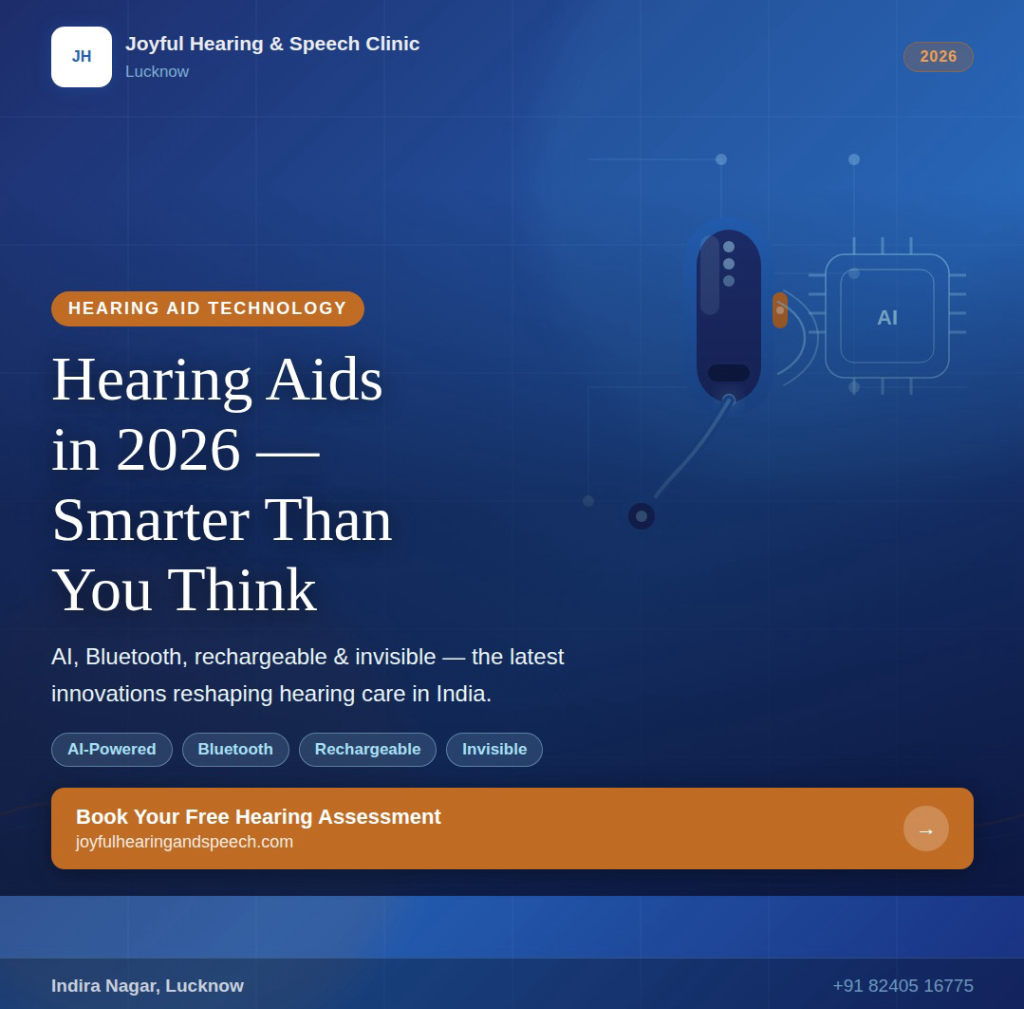 Hearing Aids in 2026 — Smarter Than You Think